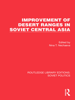 cover image of Improvement of Desert Ranges in Soviet Central Asia